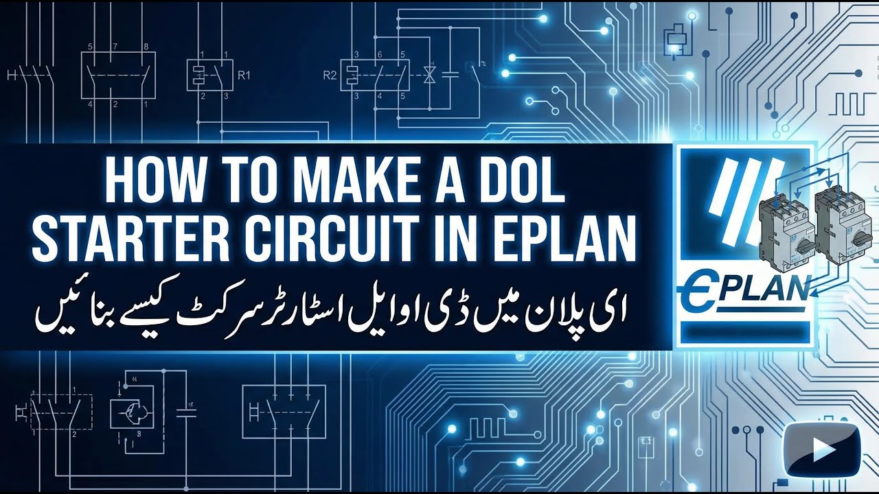 How To Make A Dol Starter Circuit In EPLAN, Dual Starter Power Circuit Urdu Hindi