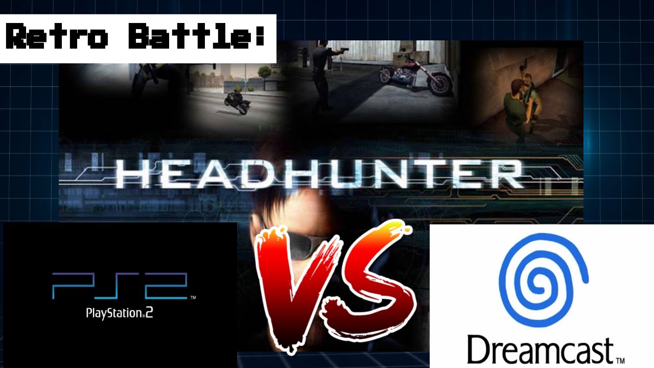 HeadHunter PS2 Vs Dreamcast