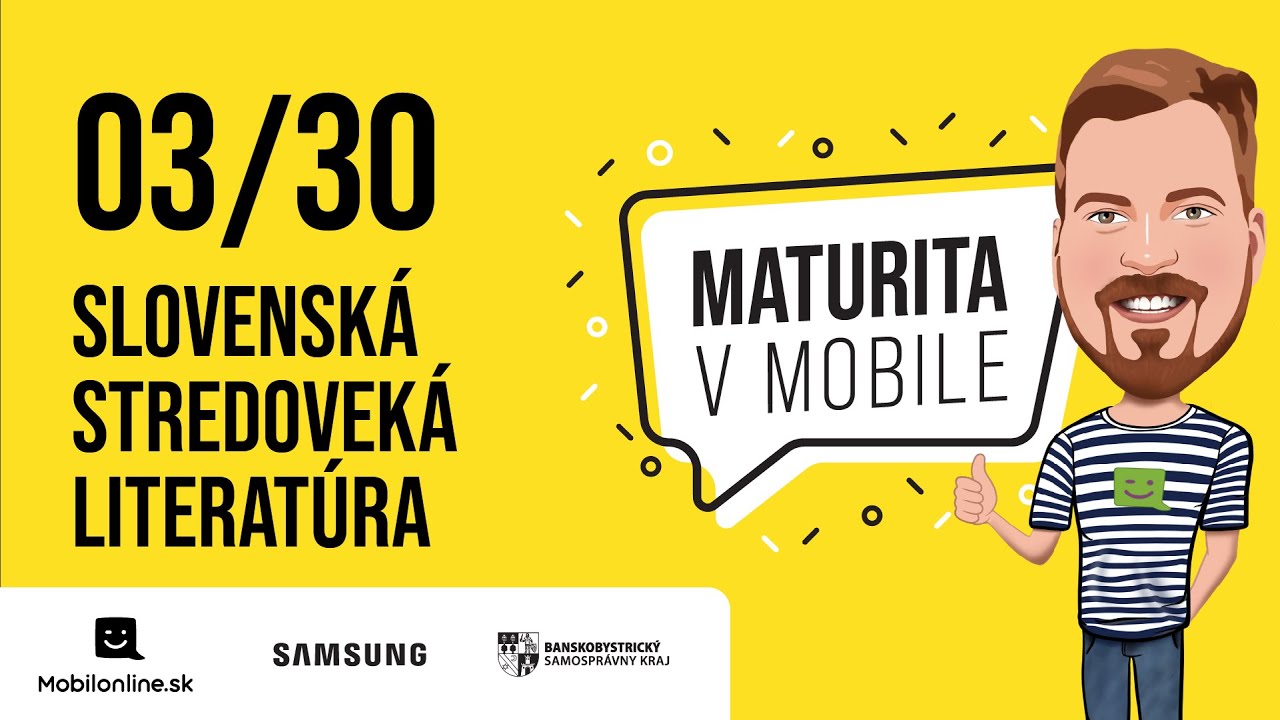 Maturita v Mobile - 03/30 SLOVENSKÁ STREDOVEKÁ LITERATÚRA