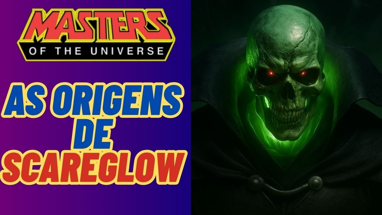 O VILÃO MAIS ASSUSTADOR de MASTERS OF THE UNIVERSE! A História Sombria de SCAREGLOW