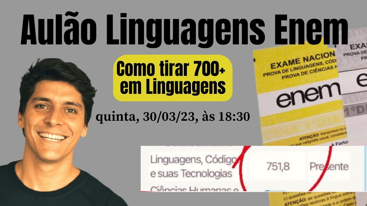 AULÃO LINGUAGENS ENEM | Como tirar 700+ em Linguagens no Enem
