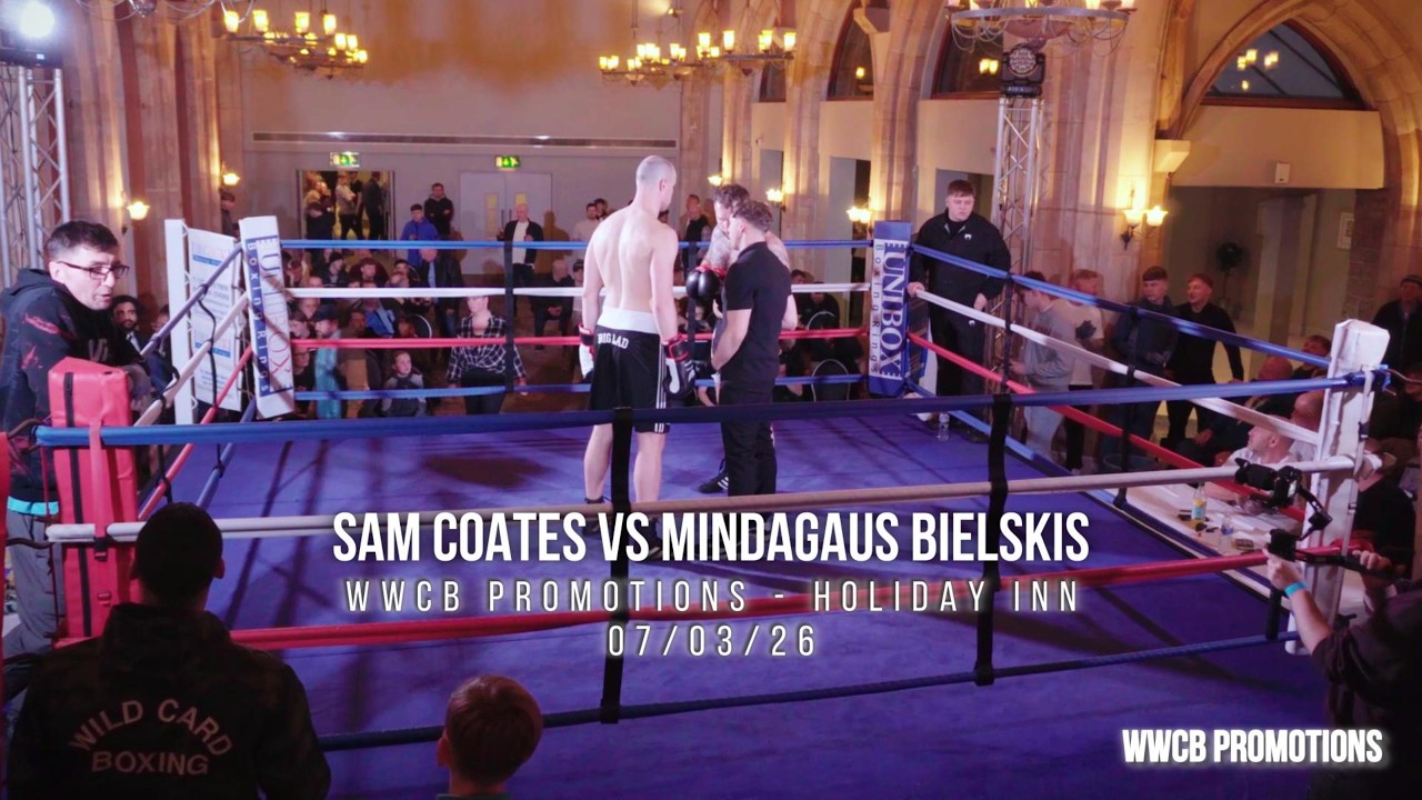 5. Sam Coates vs Mindagaus Bielskis [WWCB Promotions] Holiday Inn Bolton 07/03/26