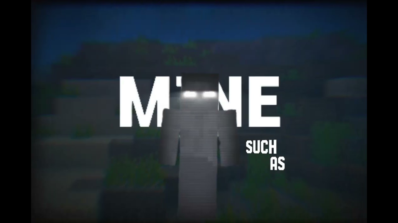 The Herobrine edit.