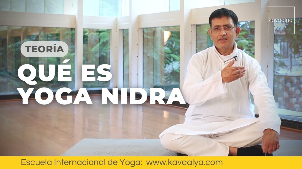 El significado de Yoga Nidra | Kavaalya