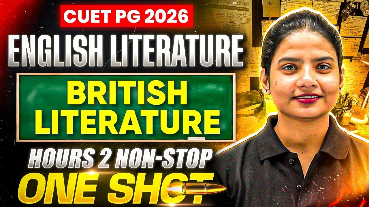 CUET PG 2026 English Literature | Complete British Literature in 2 Hours | One Shot Marathon | PW