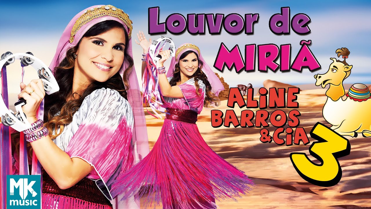 Aline Barros - Louvor de Miriã - DVD Aline Barros e Cia 3
