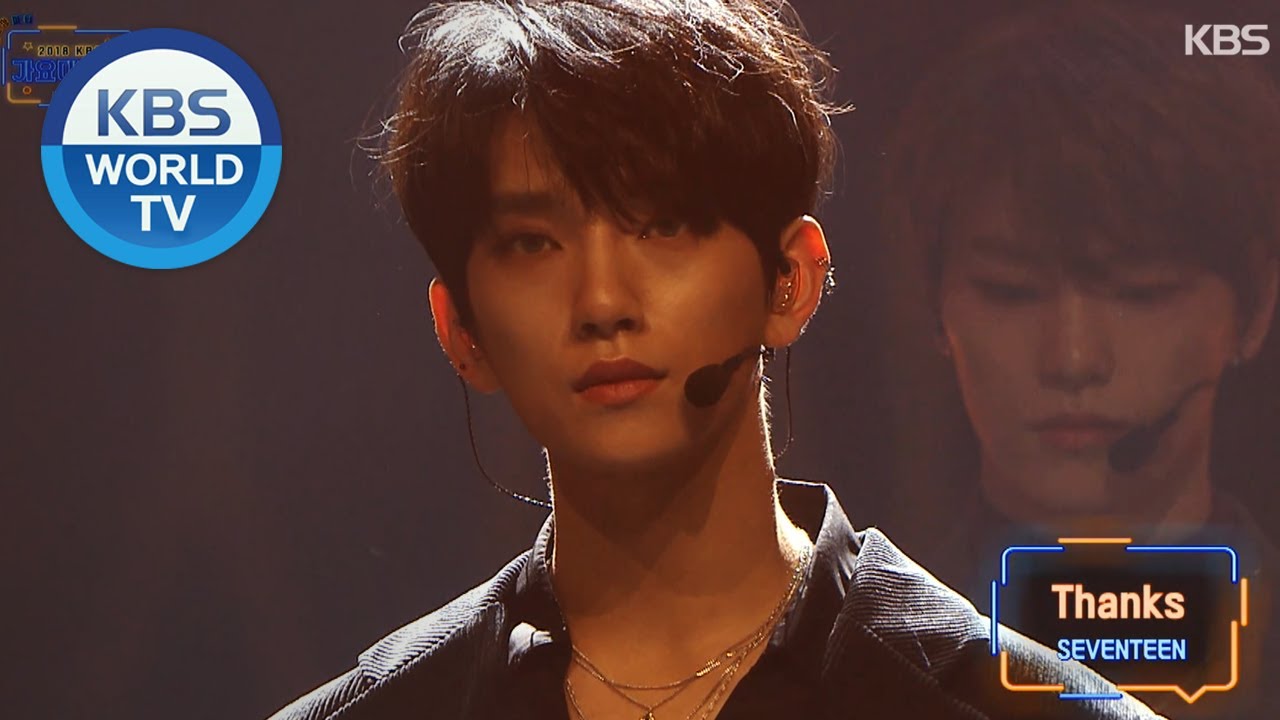 SEVENTEEN(세븐틴) - Thanks(고맙다) [The 2018 KBS Song Festival / 2018.12.28]