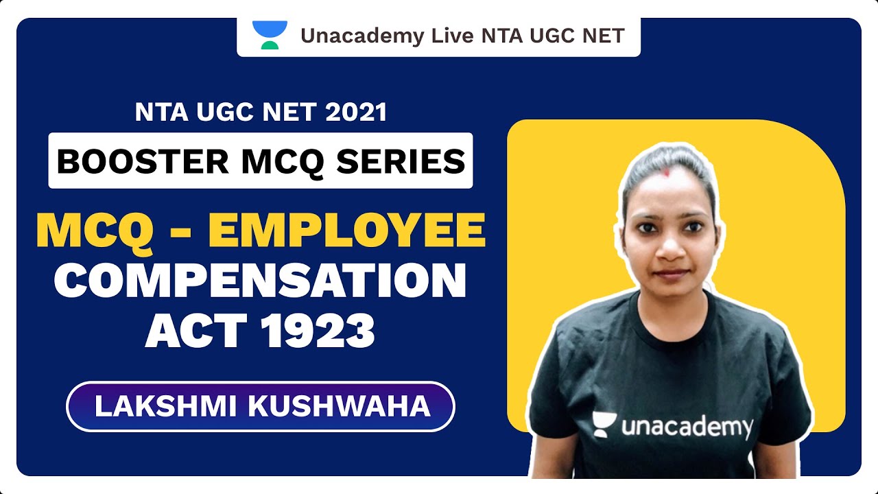 Booster MCQ Series|MCQ - Employee compensation act 1923|Lakshmi Kushwaha|NTA UGC NET 2021|Unacademy