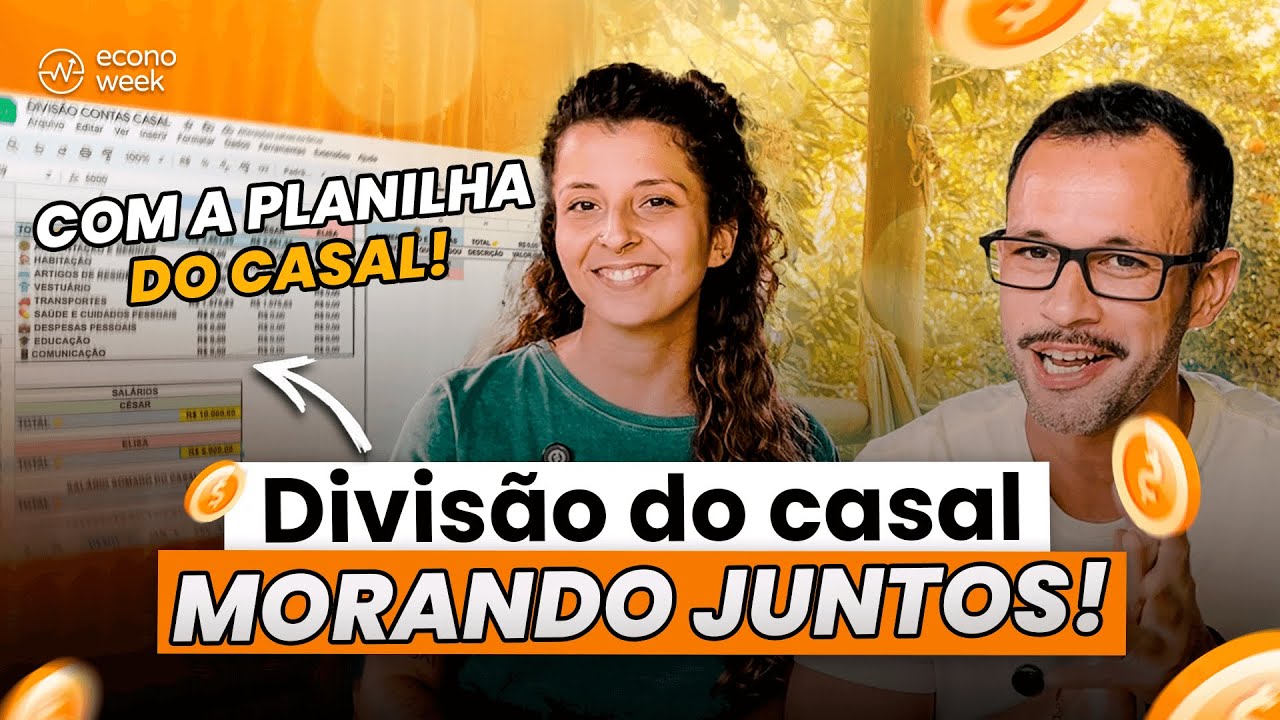 Como organizamos as CONTAS DA CASA morando juntos 💰 Com PLANILHA FINANCEIRA