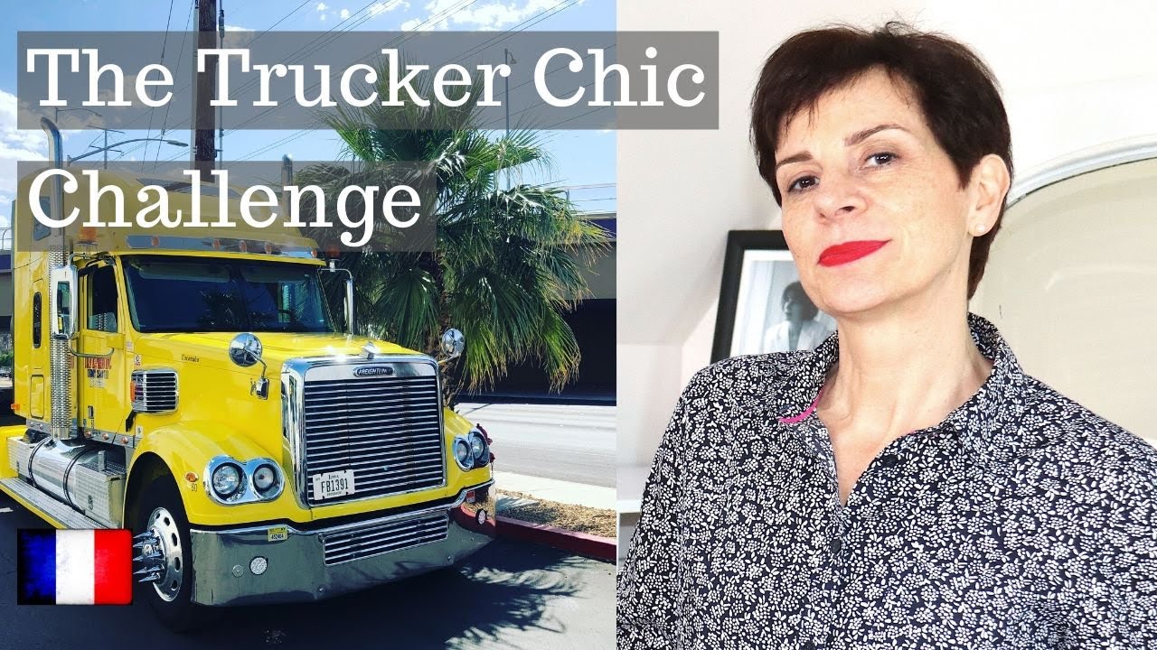 Trucker Chic!