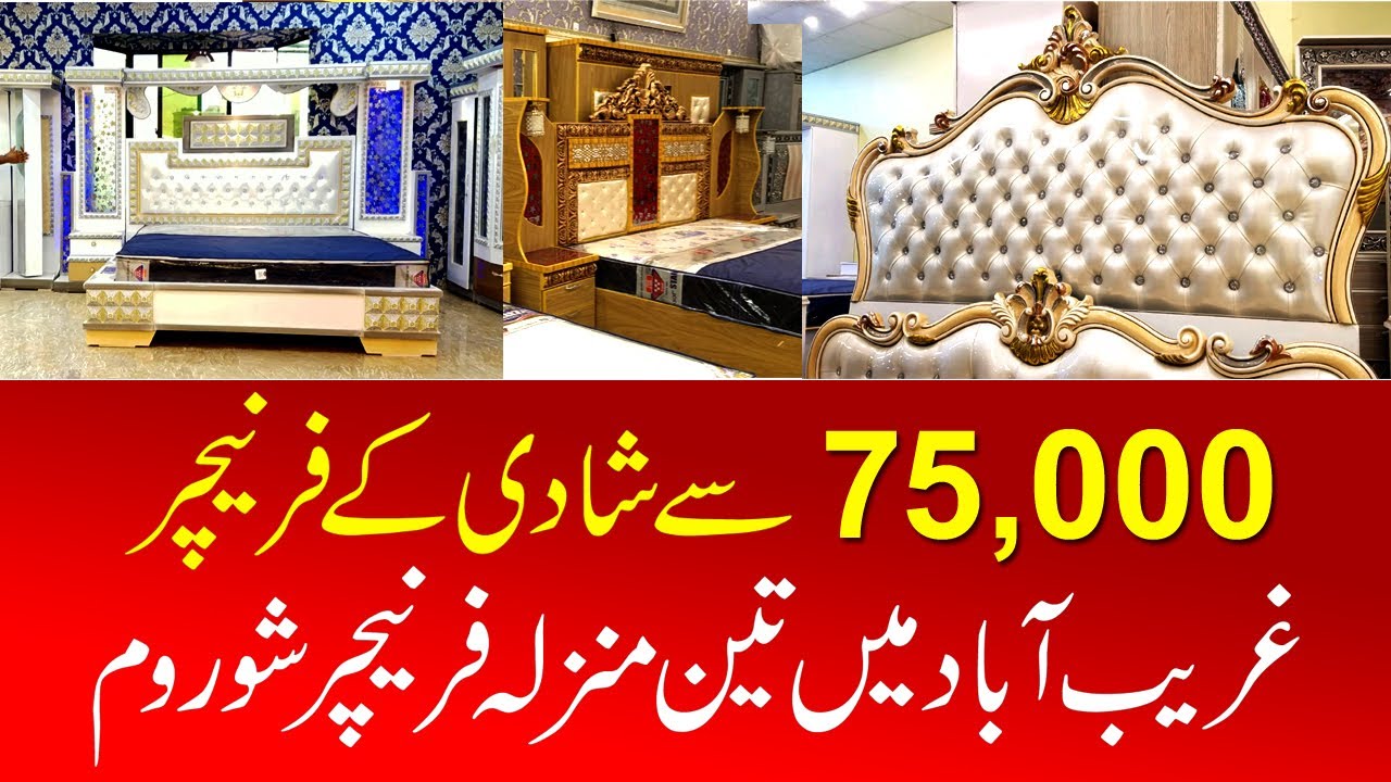 Modern Weeding Furniture in Ghareebabad Furniture Market KARACHI 2021 Deco Polish etc @infojahan