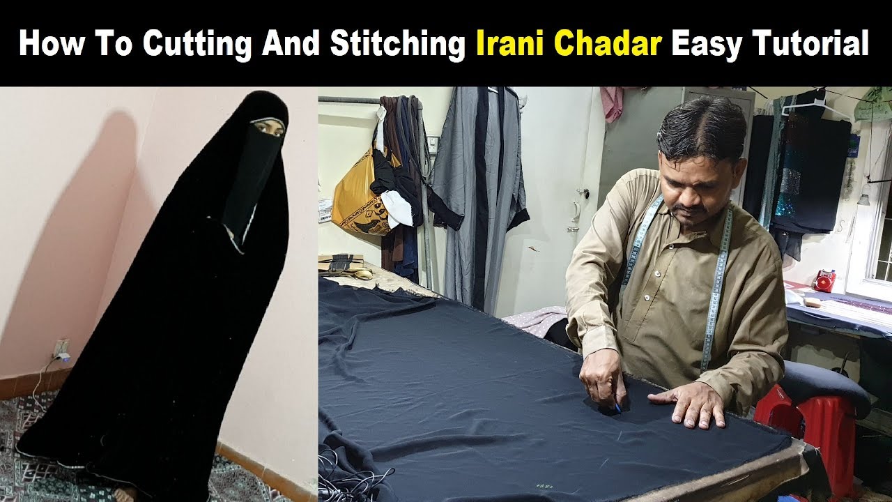 How To Cutting And Stitching Irani Chadar | How To Cut & Stitch Irani Shawl Abaya Sew Easy Tutorial