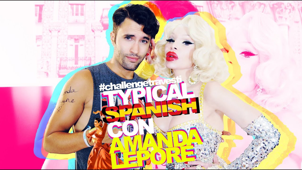AMANDA LEPORE Typical SPANISH!