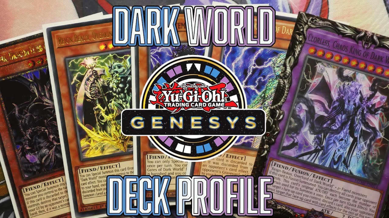 Yu-Gi-Oh! Dark World GENESYS Deck Profile