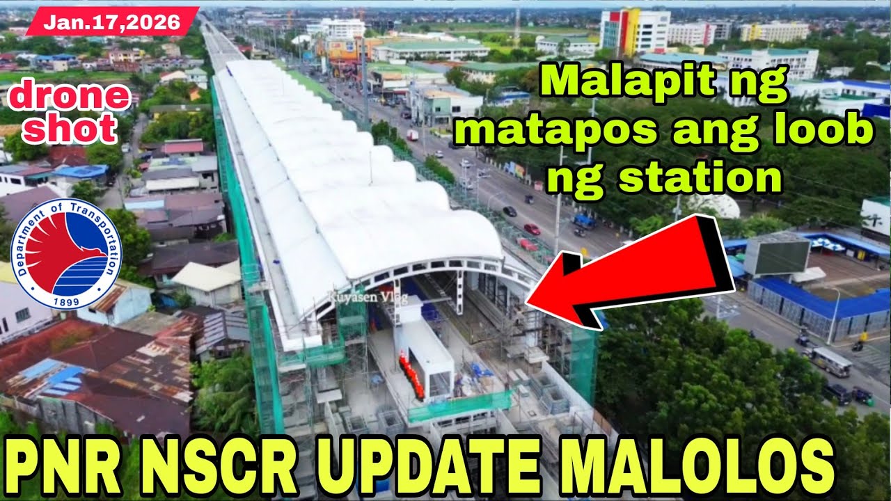 Matatapos na ang Station,wow! PNR NSCR UPDATE MALOLOS STATION BULACAN