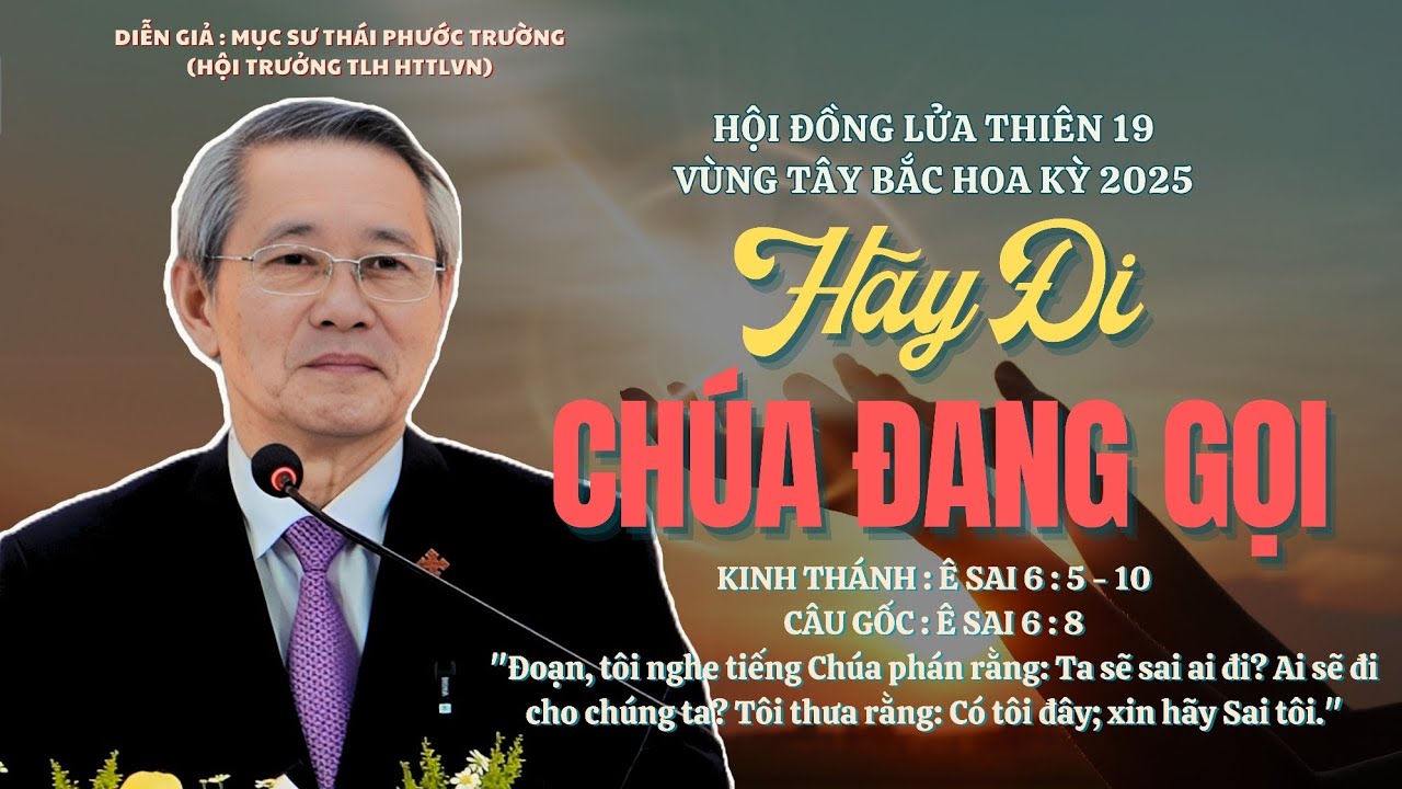 Mục sư Thái Phước Trường | Hãy Đi Chúa Đang Gọi | Bài Giảng Tin Lành #msthaiphuoctruong #httlvn 