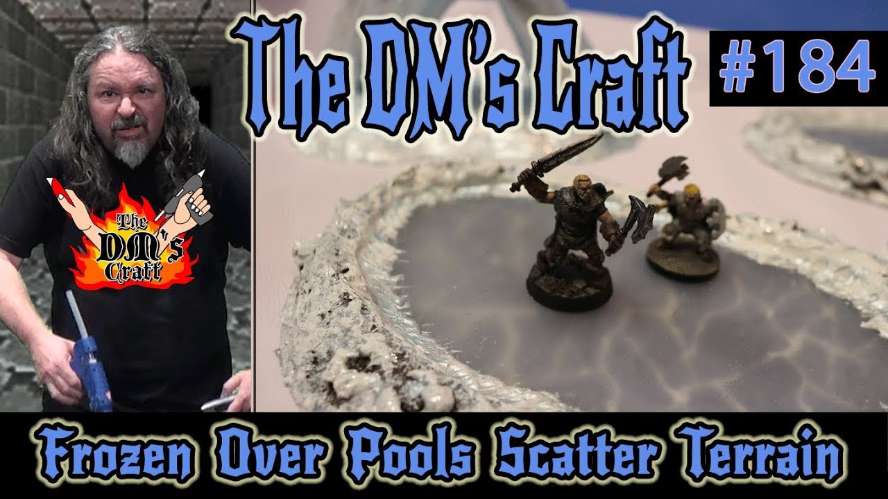 Замерзшие бассейны разбрасывают ландшафт (DM's Craft #184)