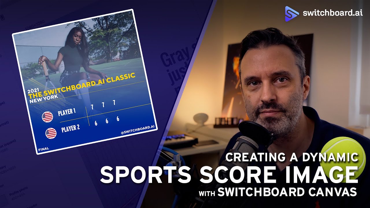 Switchboard Canvas &bull; Create a dynamic SPORTS SCORE image