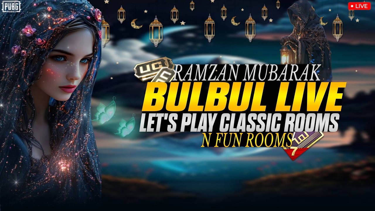 🔴RAMADAN MUBARAK❤PUBG MOBILE LIVE CUSTOM ROOMS ND WOW ROOMS DAILY |BULBUL LIVE|