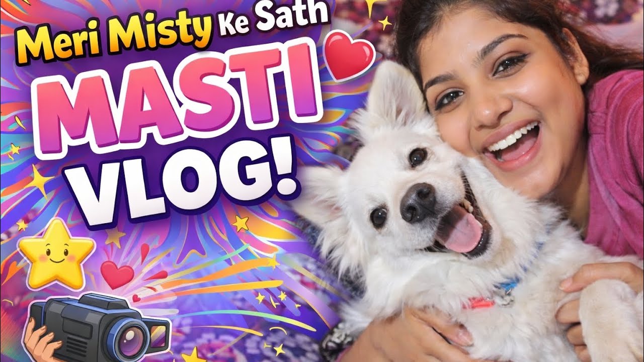 Misty ne muje kaat liya🤭