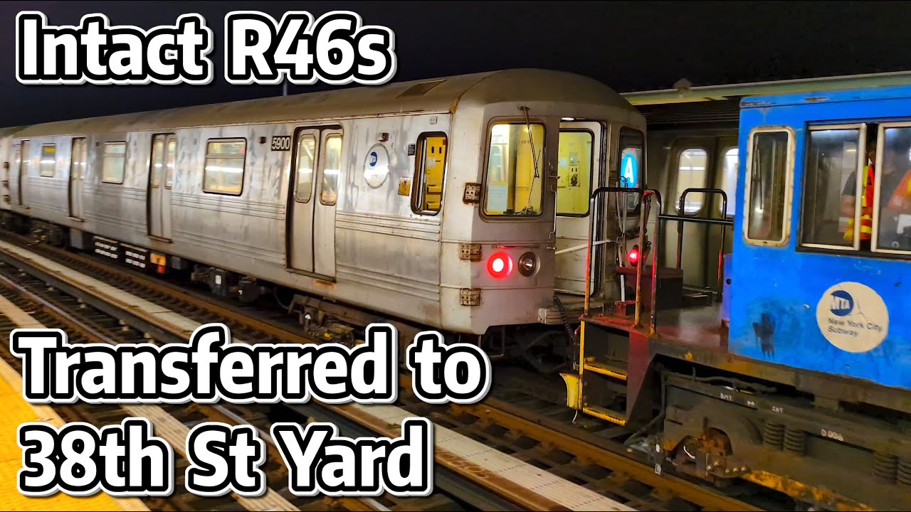 ⁴ᴷ⁶⁰ Retired Intact R46s being Transferred to 38th Street Yard