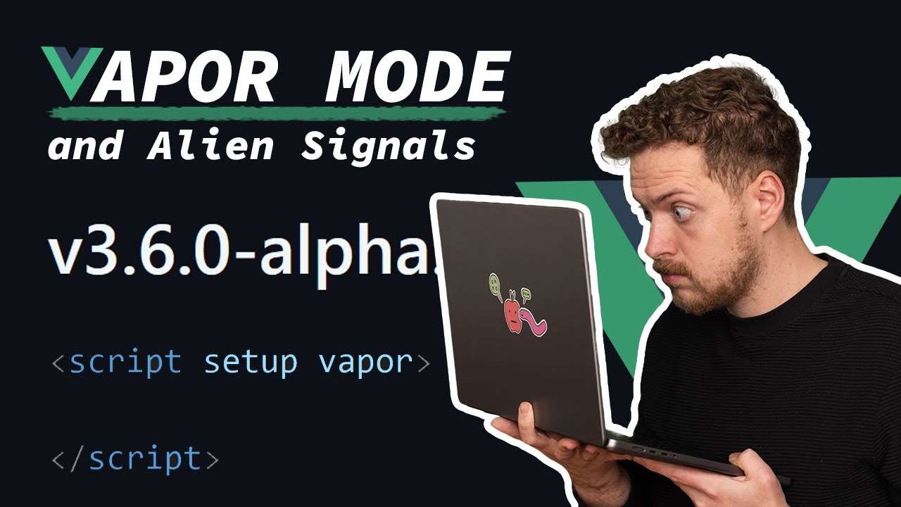 Vue 3.6 ALPHA is out! All you need to know 👀