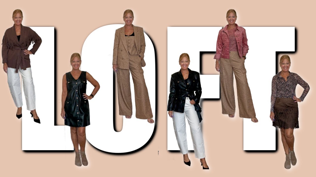 Loft Haul | New Arrivals | Fall Fabulous
