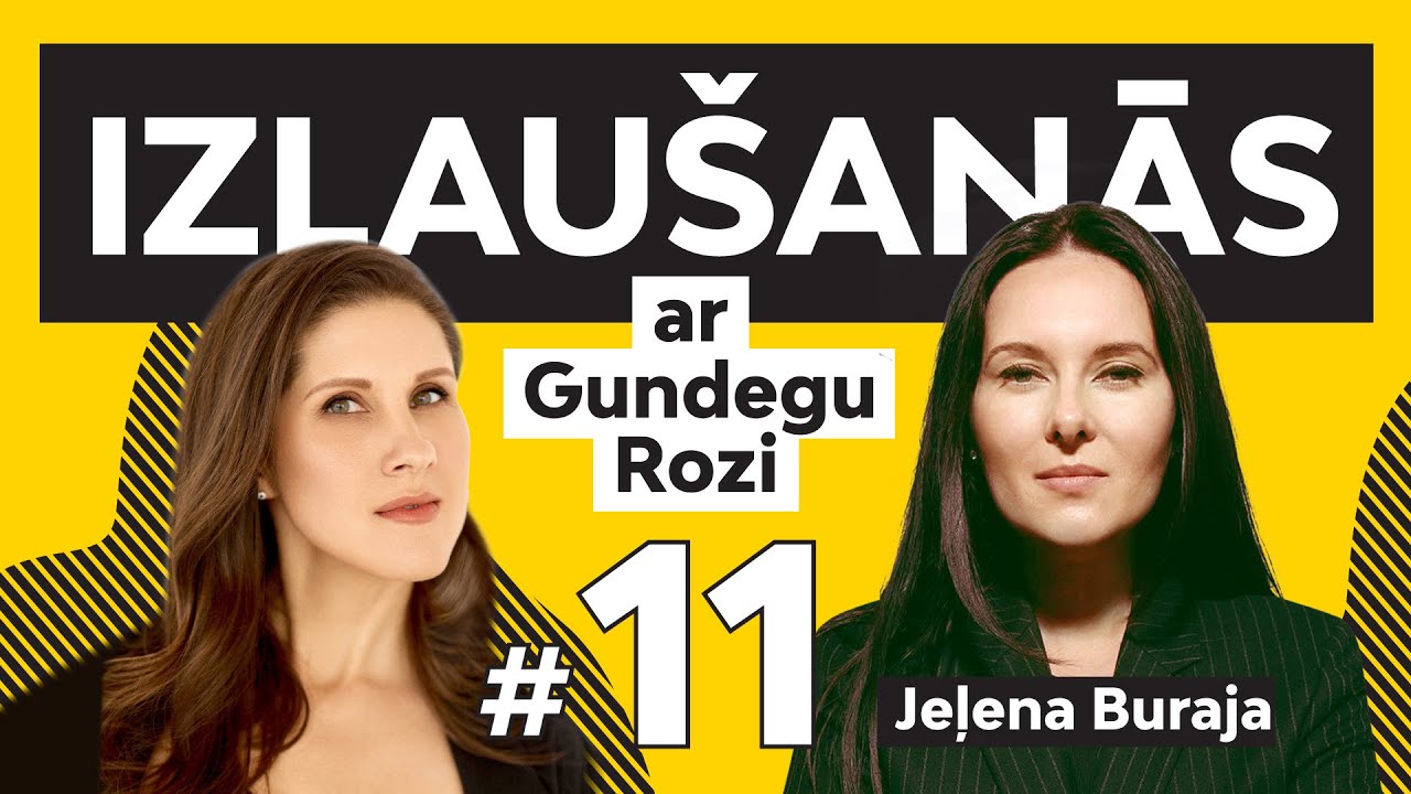 Izlaušanās ar Gundegu Rozi. #11 Jeļena Buraja: 