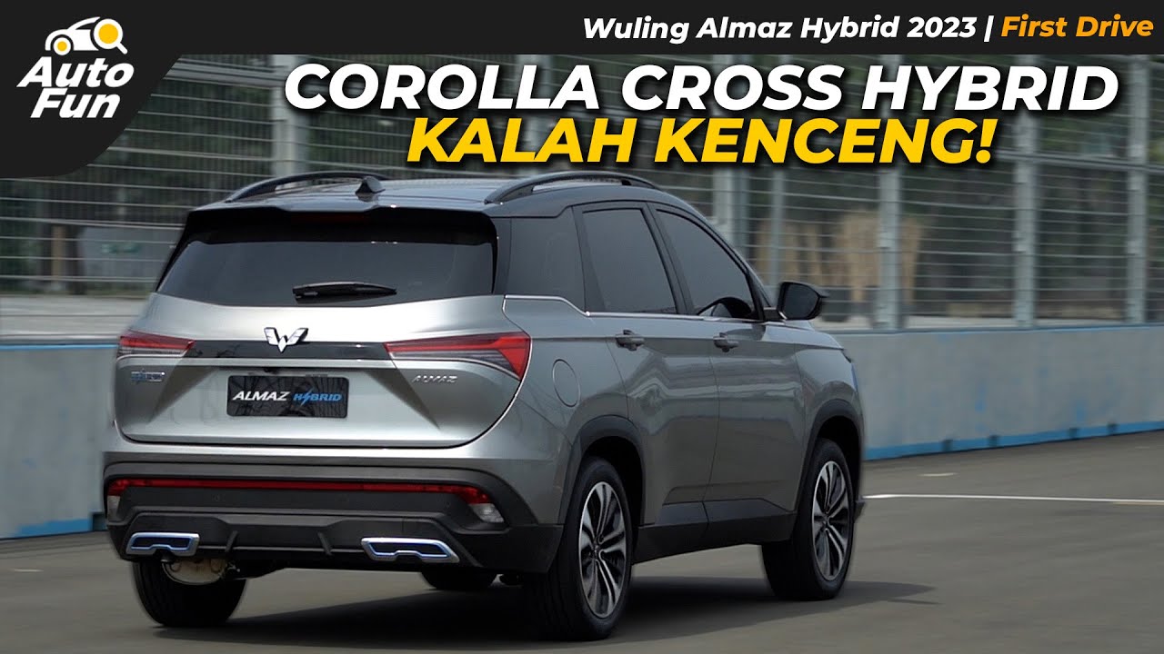 WULING ALMAZ BOROS? VERSI HYBRID BISA JADI SOLUSI! | First Drive