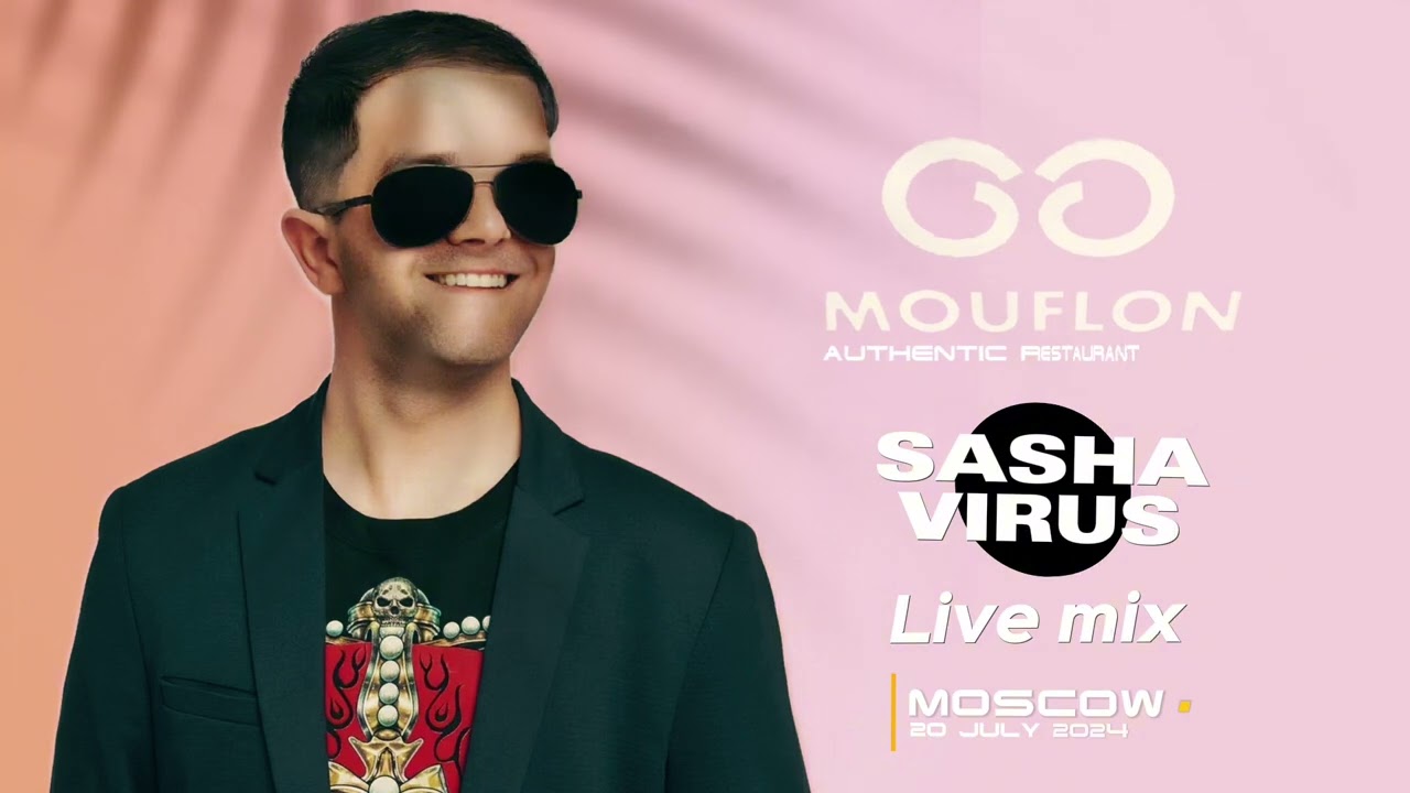 Dj Sasha Virus - Mouflon Live Mix. Moscow 20.07.2024