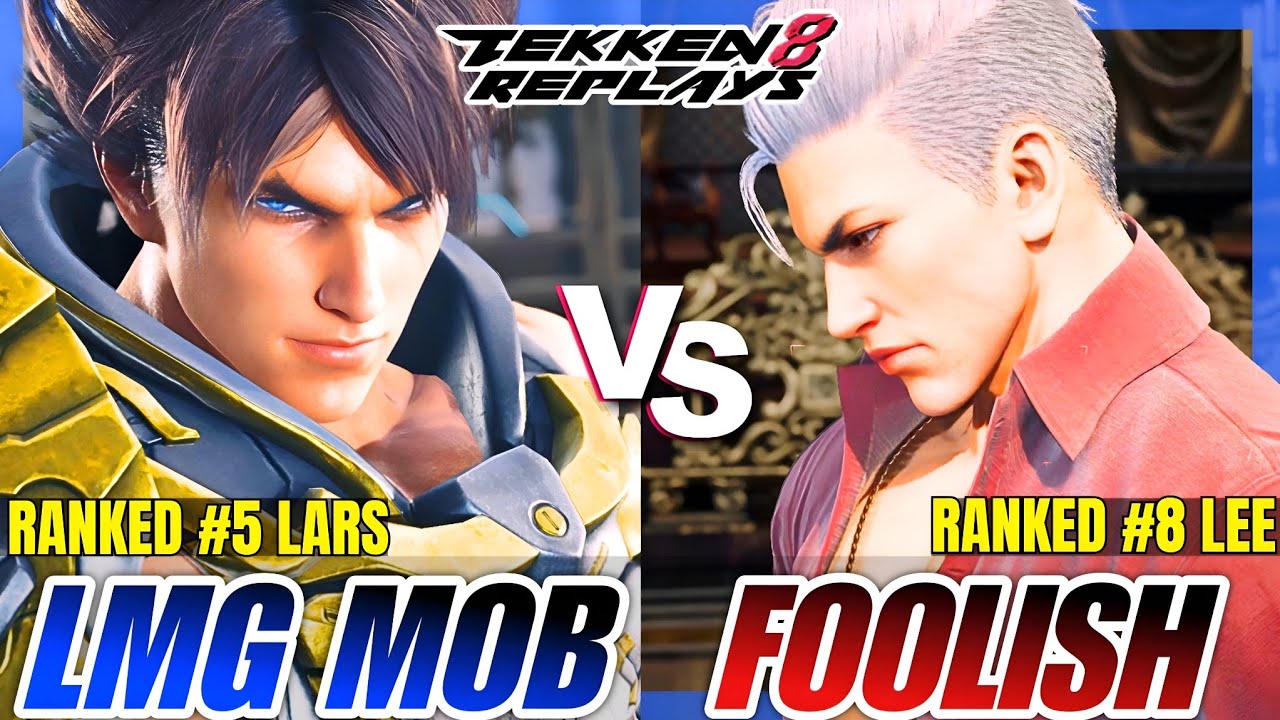 Tekken 8 | LMG Mob (Lars) vs HowFoolish (Lee) | High Level Ranked Match Replay
