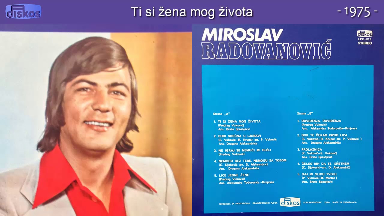 Miroslav Radovanovic - Ti si zena mog zivota - (Audio 1975)