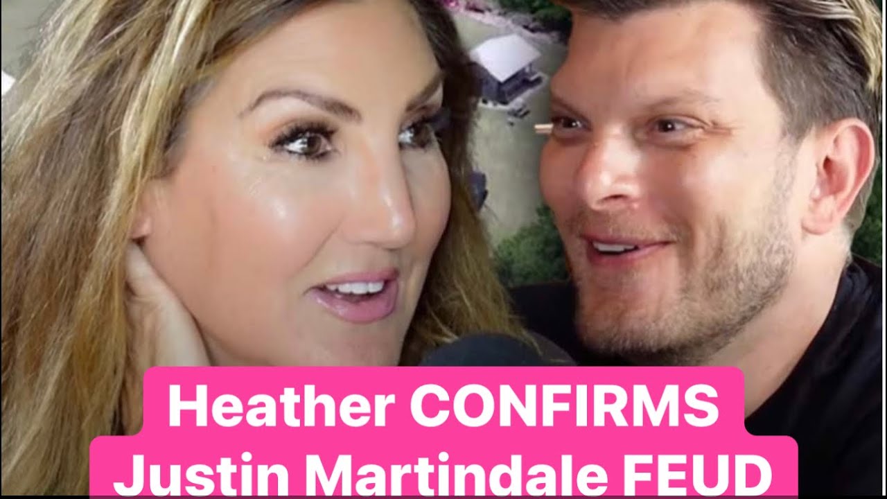 Heather McDonald FINALLY speaks out on Justin Martindale feud & Patreon fans are divided
