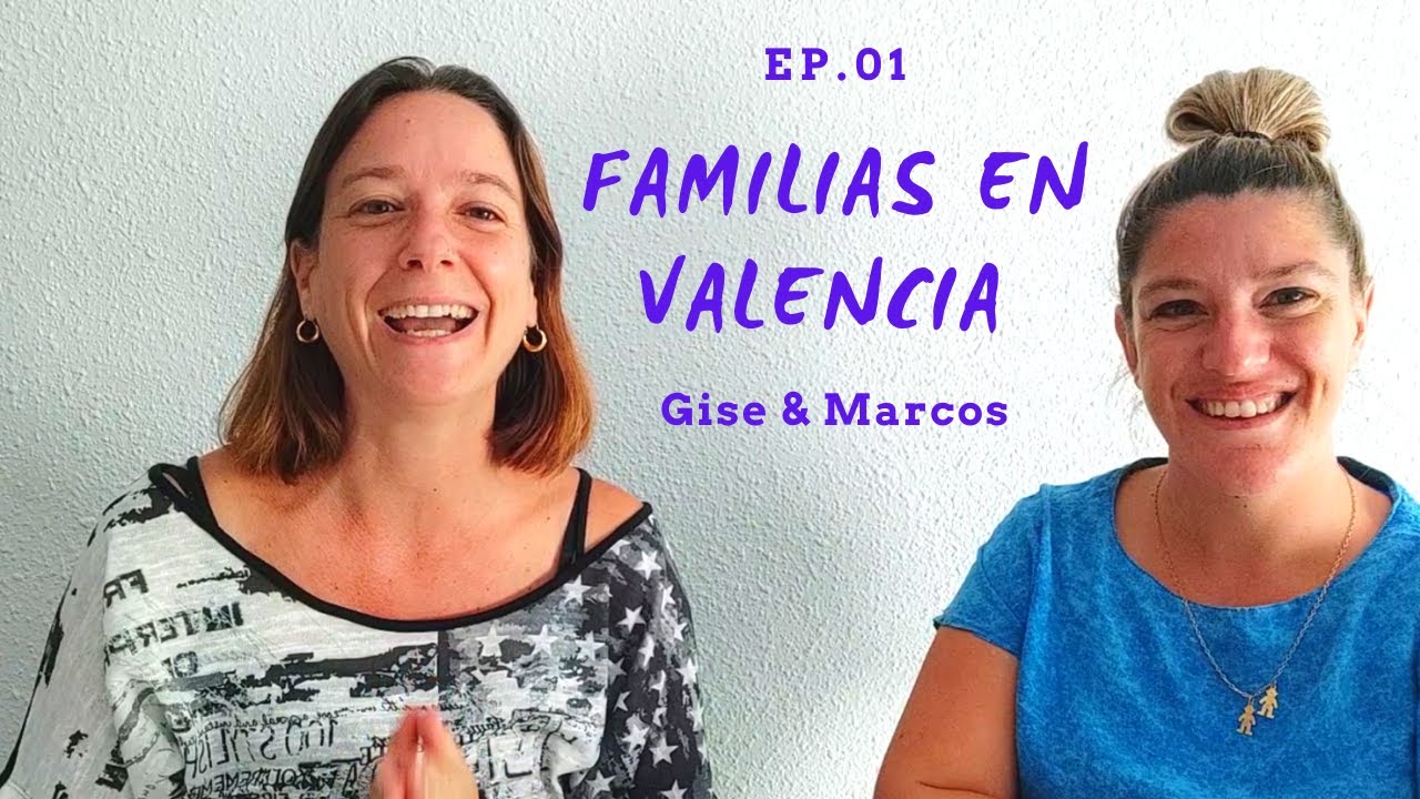 Familias en Valencia, Ep. 1 // Argentinos en España 2021