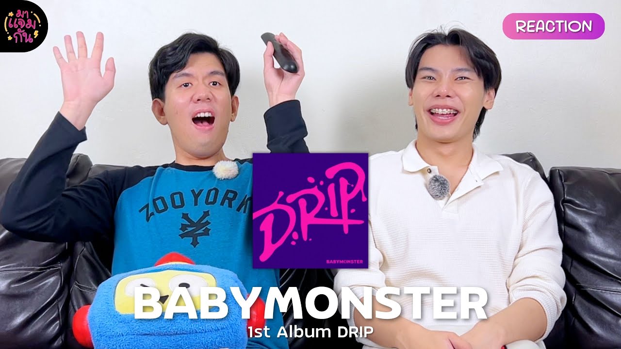 [REACTION] BABYMONSTER 1st Album DRIP (Love, Maybe, Really Like You, BILLIONAIRE, etc.)