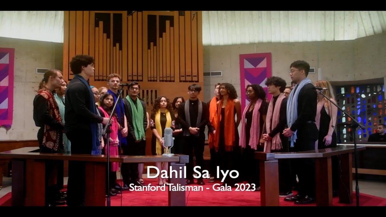 Dahil Sa Iyo - Gala 2023 - Stanford Talisman