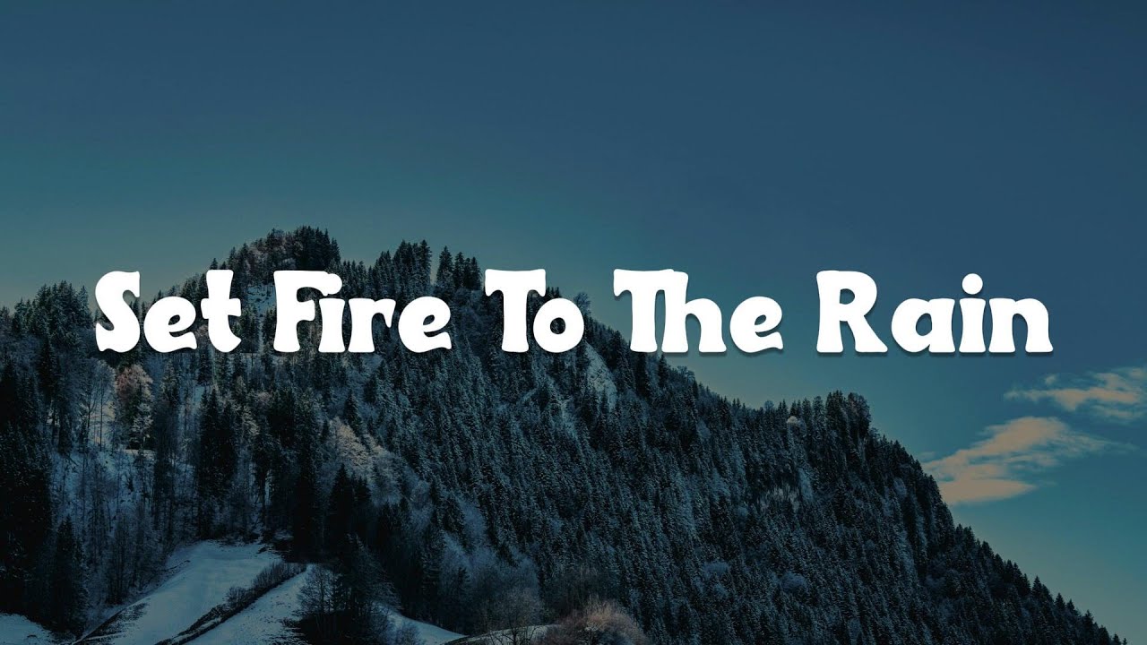 Set Fire To The Rain, Stay With Me, Perfect (Lyrics) - Adele