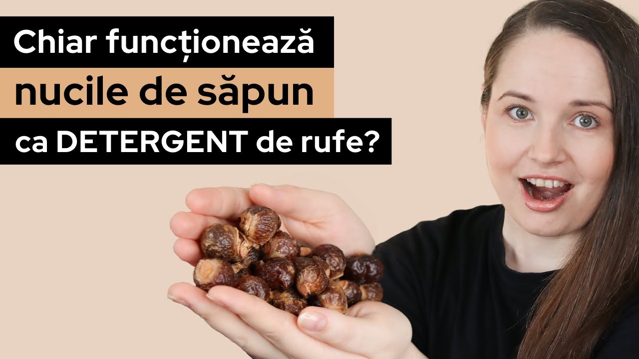 Nuci de săpun: chiar funcționează nucile de săpun ca detergent de rufe?