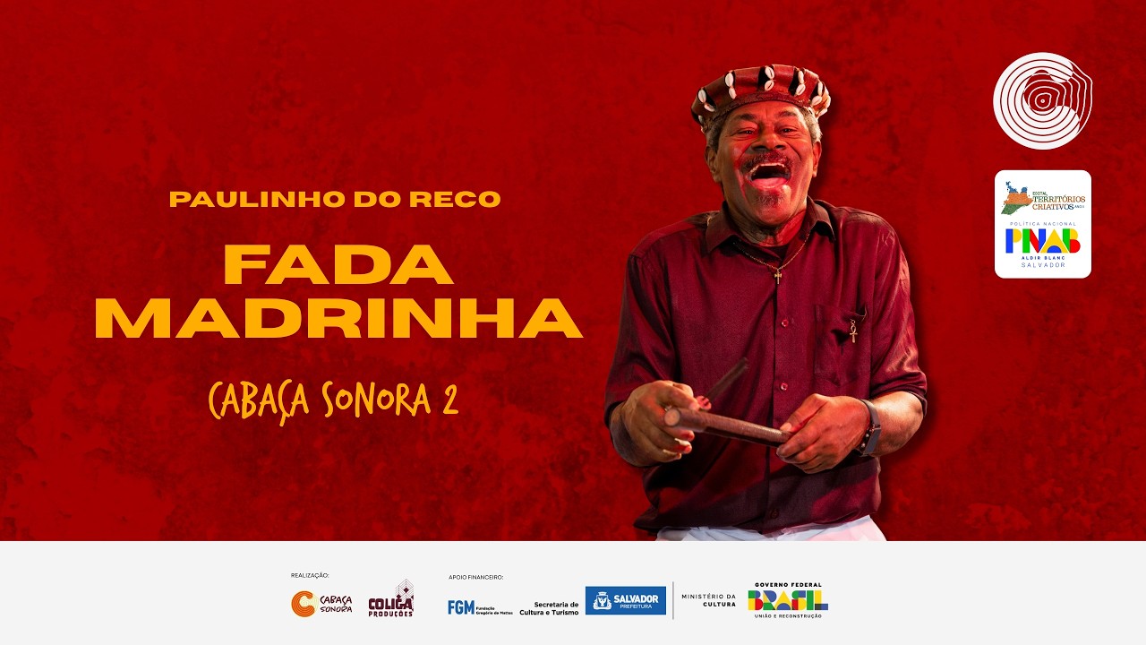 Paulinho do Reco - Fada Madrinha (videoclipe oficial)