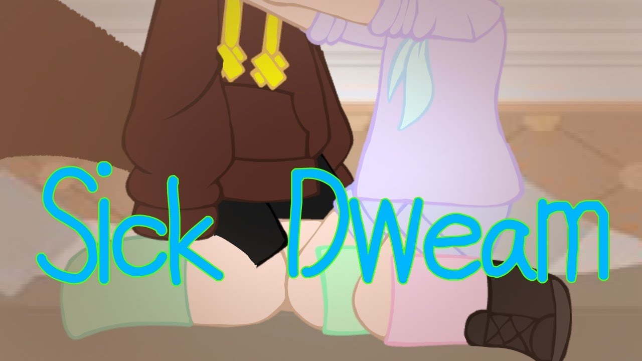 Sick Dweam {DreamNotFound/DNF/Animal AU}