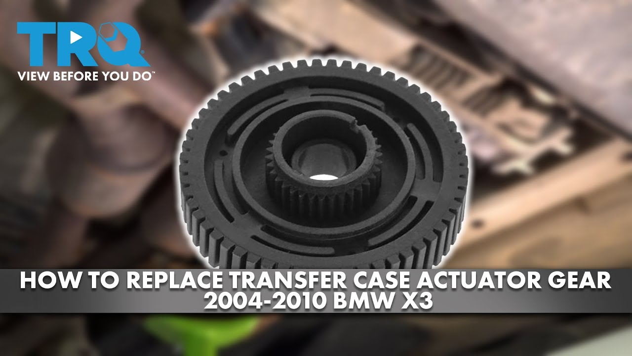 Как заменить шестерню привода раздаточной коробки на BMW X3 2004-2010 годов