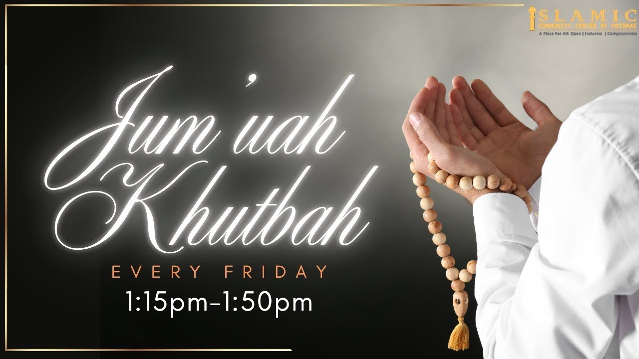 Jumu'ah Khutba 2/13/2026 -1:15PM