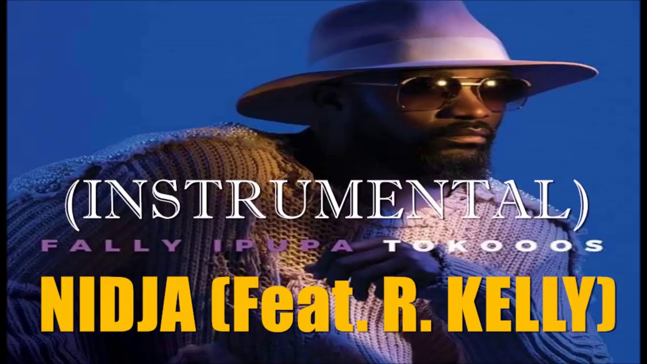 Fally ipupa : Nidja ft R. Kelly instrumental