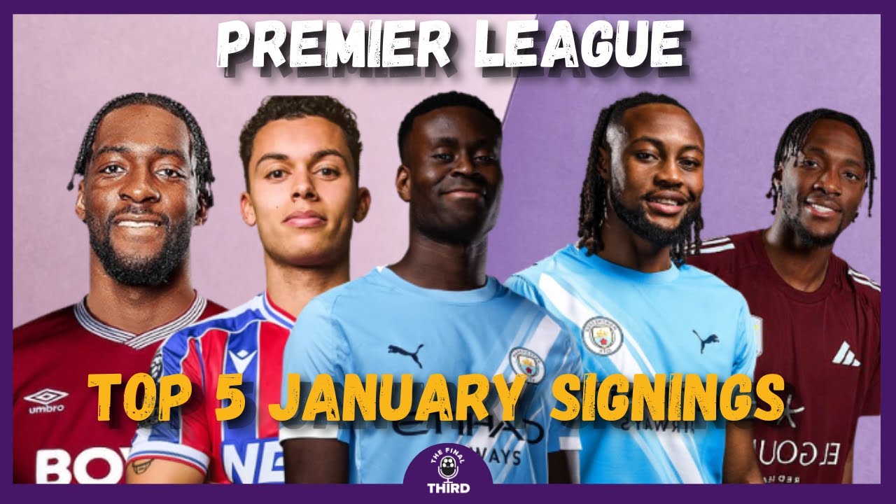TOP 5 January Signings in 25/26 Season... | Matchweek 25 Predictions