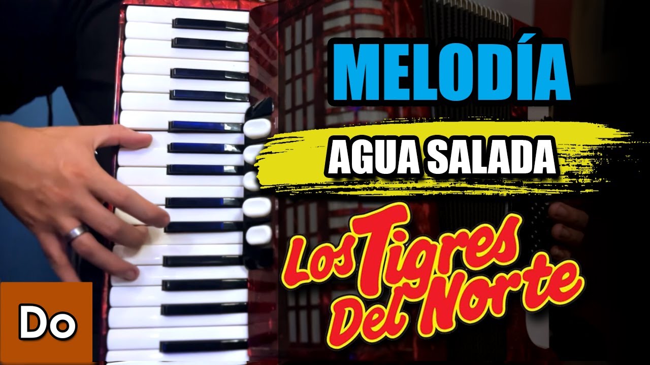 Agua Salada - TUTORIAL Acordeon de Teclas [Los Tigres del Norte]