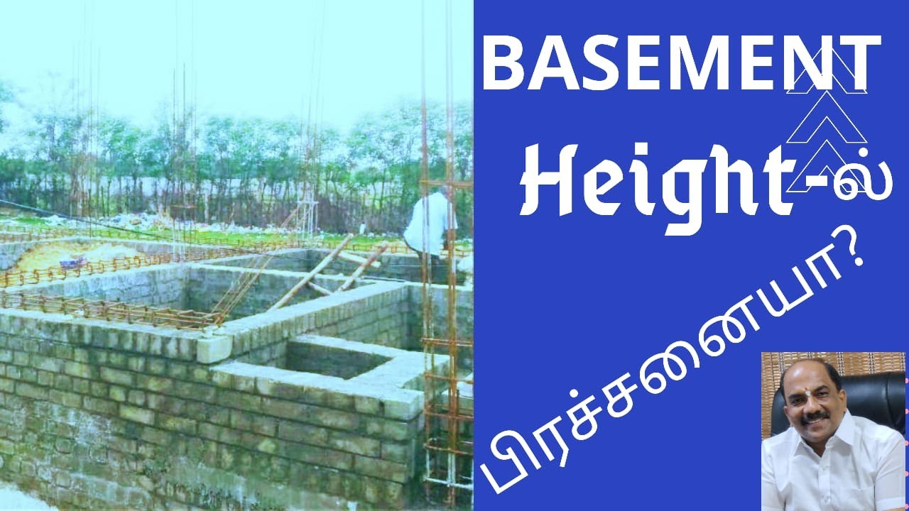 BASEMENT HEIGHT- ல் பிரெச்சனையா? - IN TAMIL#10Days10Videos