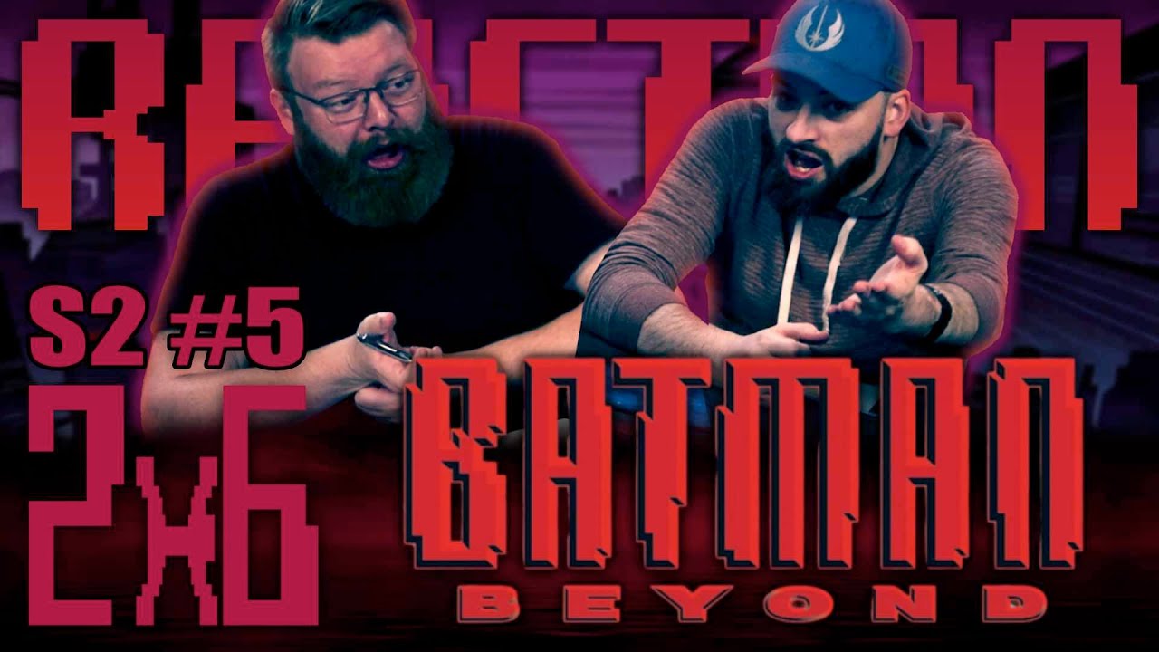 Batman Beyond 2x6 REACTION!! "Bloodsport"