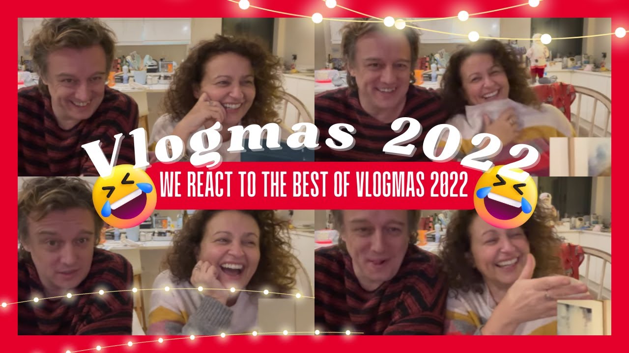 We REACT to The Best of Vlogmas 2022