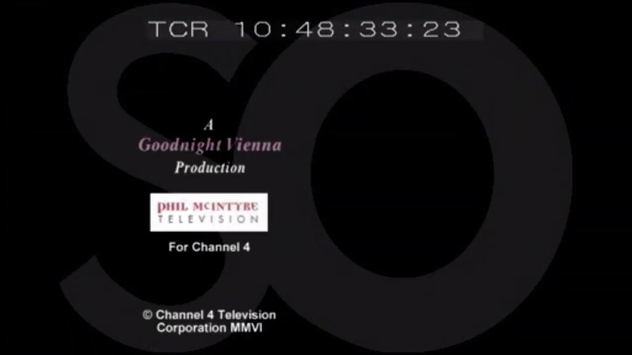 Goodnight Vienna Productions/Paul McIntyre Television/Channel 4 (2006)