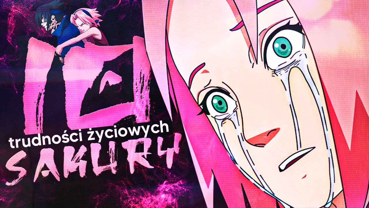 Profesor Naruto: 10 Trudności życiowych Sakury